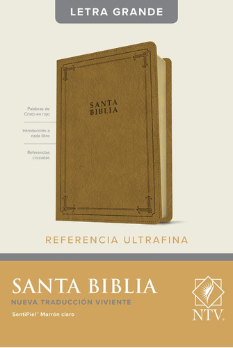 Santa Biblia Ntv, Edición De Referencia Ultrafina, Letra Grande, De Ntv. Editorial Tyndale House Publishers, Tapa Blanda En Español, 2022