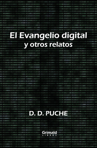 Libro: El Evangelio Digital Y Otros Relatos (spanish Edition