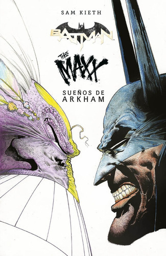 Batman/the Maxx: Sueños De Arkham, De John Layman, Sam Kieth. Editorial Dc, Tapa Dura En Español, 2021