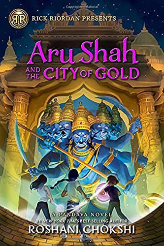 Rick Riordan Presents Aru Shah And The City Of Gold: A Panda