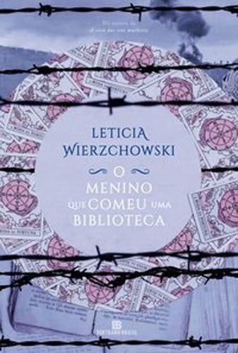 O Menino Que Comeu Uma Biblioteca, De Wierzchowski, Letícia. Editora Bertrand Brasil, Capa Mole, Edição 1ª Edição - 2018 Em Português