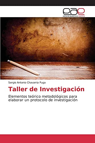 Taller De Investigacion: Elementos Teorico Metodologicos Par