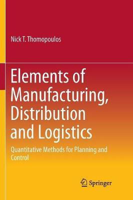 Libro Elements Of Manufacturing, Distribution And Logisti...
