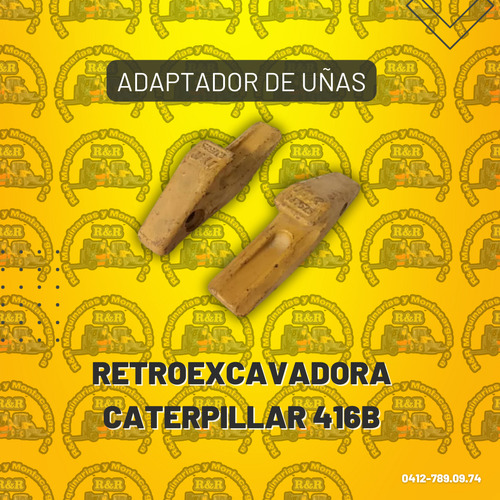 Adaptador De Uñas Retroexcavadora Caterpillar 416b