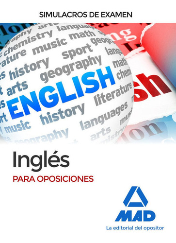 Inglãâ©s Para Oposiciones. Simulacros De Examen, De Martos Carmona, Alba. Editorial Mad, Tapa Blanda En Español