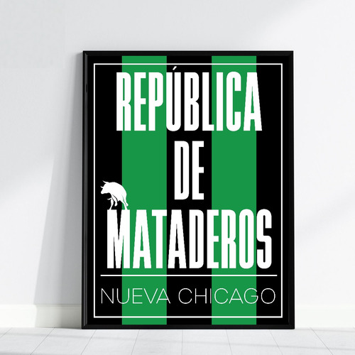 Cuadro Futbol Nueva Chicago Mataderos Barrio Ideal Regalo