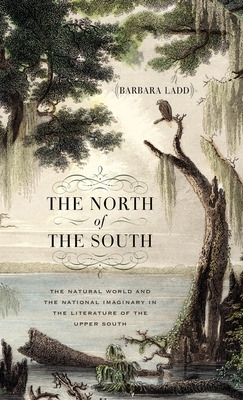 Libro The North Of The South: The Natural World And The N...