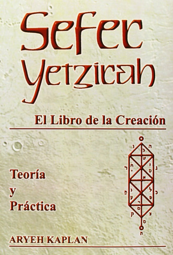 Sefer Yetzirah - Libro De La Creacion - Kaplan, Aryeh