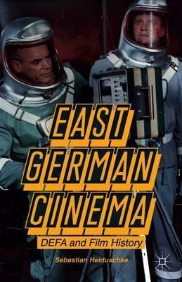Libro East German Cinema - Sebastian Heiduschke