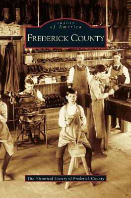 Libro Frederick County - The Historical Society Of Freder...