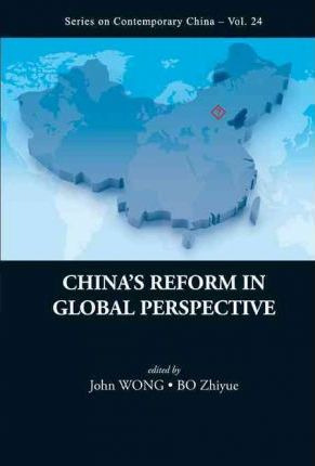 Libro China's Reform In Global Perspective - John Wong