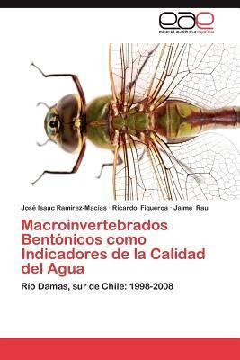Macroinvertebrados Bentonicos Como Indicadores De La Cali...