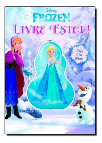 Frozen - Livre Estou!, De Disney. Editora Dcl Em Português