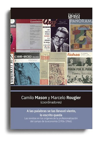 A Las Palabras Se Las Lleva El Viento , Lo Escrito Queda, De Camilo Manson. Editorial Imago Mundi, Tapa Blanda En Español