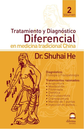 Tratamiento Y Diagnóstico Diferencial En Medicina Tradiciona