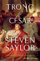 Comprar El Trono De Cesar: Una Novela De La Antigua Roma -novela His