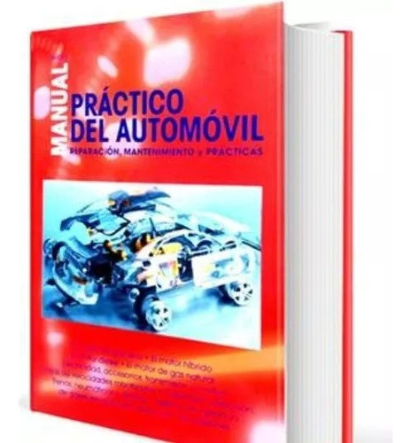 Nuevo Manual Practico Automovil Reparacion Mantenimiento  Cd