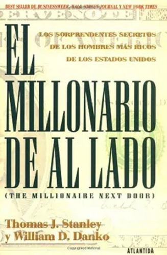 Libro Fisico El Millonario De Al Lado T. Stanley Y W. Danko