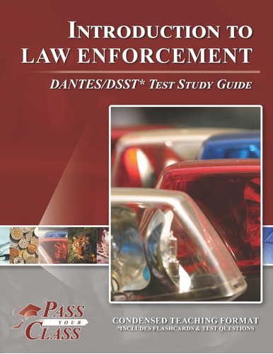 Libro: Introduction To Law Enforcement Test Study Guide