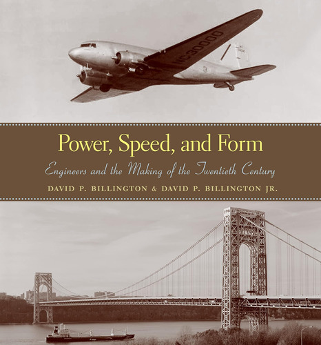Libro: Power, Speed, And Form: Engineers And The Making Of
