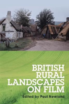 Libro British Rural Landscapes On Film - Paul Newland