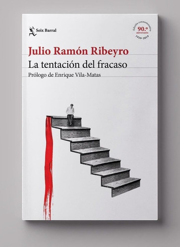 La Tentación Del Fracaso (ed.conm.) - Julio Ramón Ribeyro 