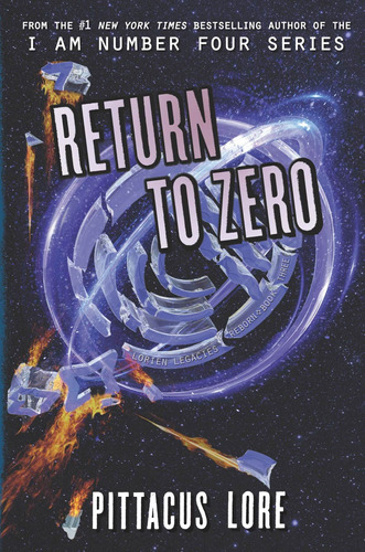 Libro Return To Zero (lorien Legacies Reborn) - Nuevo