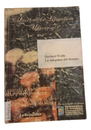 La Máquina Del Tiempo  - Herbert Wells