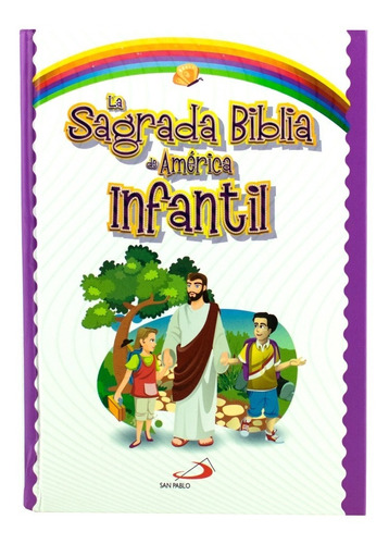 Biblia Para Niños Catolica. (biblia Infantil)