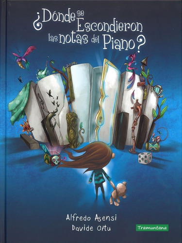 ÃÂ¿DONDE SE ESCONDEN LAS NOTAS DEL PIANO?, de ASENSI,ALFREDO. Tramuntana Editorial, tapa dura en español