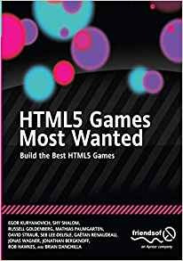 Html5 Games Most Wanted Build The Best Html5 Games