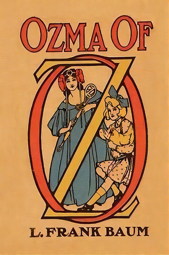 Ozma Of Oz, De L Frank Baum. Editorial Indoeuropeanpublishing Com, Tapa Blanda En Inglés