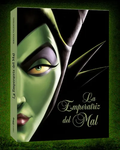 La Emperatriz Del Mal: Una Historia Del Hada Oscura