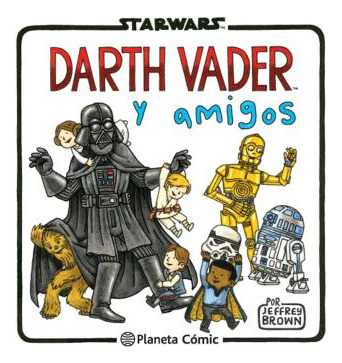 Libro Star Wars Darth Vader Y Amigos De Brown Jeffrey Planet