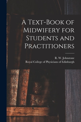 Libro A Text-book Of Midwifery For Students And Practitio...