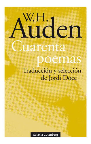 Cuarenta Poemas - Wystan Hugh Auden