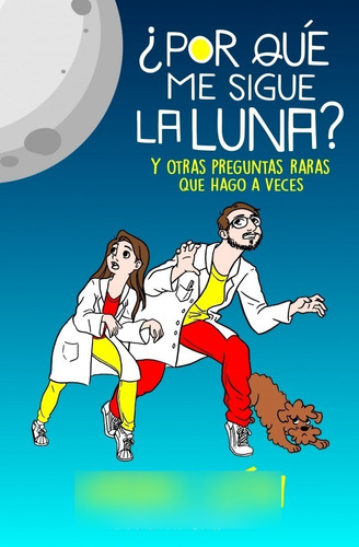 Libro ¿por Qué Me Sigue La Luna? León Nuevo Sellado