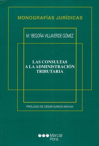 Libro Consultas A La Administración Tributaria, Las