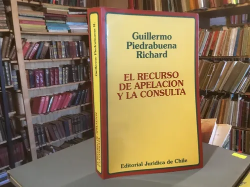 El Recurso De Apelación Y La Consulta Guillermo Piedrabuena Cuotas