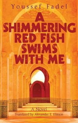 Libro A Shimmering Red Fish Swims With Me : A Novel - You...