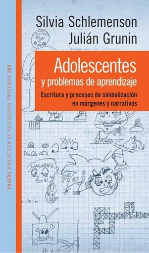 Adolescentes Y Problemas De Aprendizaje - Schlemenson, Gruni