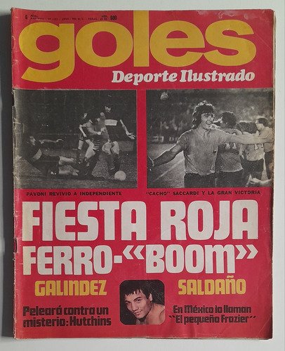 Revista Goles 1351 Independiente Ferro Armando Boca Año 1974