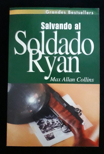 Salvando Al Soldado Ryan - Max Allan Collins - Fx