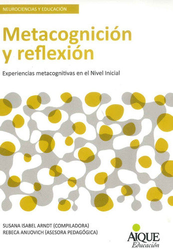 Metacognicion Y Reflexion - Susana Arndt - Experiencias Meta