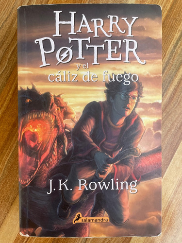 Harry Potter Y El Cáliz De Fuego. J.k. Rowling 