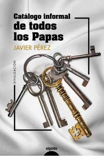 Libro Catalogo Informal De Todos Los Papas