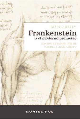 Frankenstein O El Moderno Prometeo, De Shelley, Mary. Editorial Montesinos, Tapa Blanda En Español