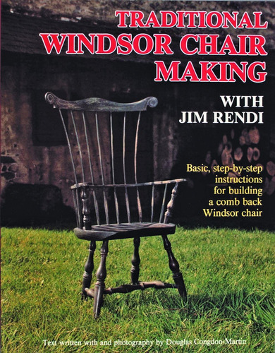 Libro: Traditional Windsor Chair Making With Jim Rendi