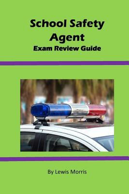 Libro School Safety Agent Exam Review Guide - Lewis Morris