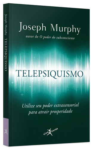 Telepsiquismo (edição de bolso), de Joseph Murphy. Editora Viva Livros, capa mole em português, 2019